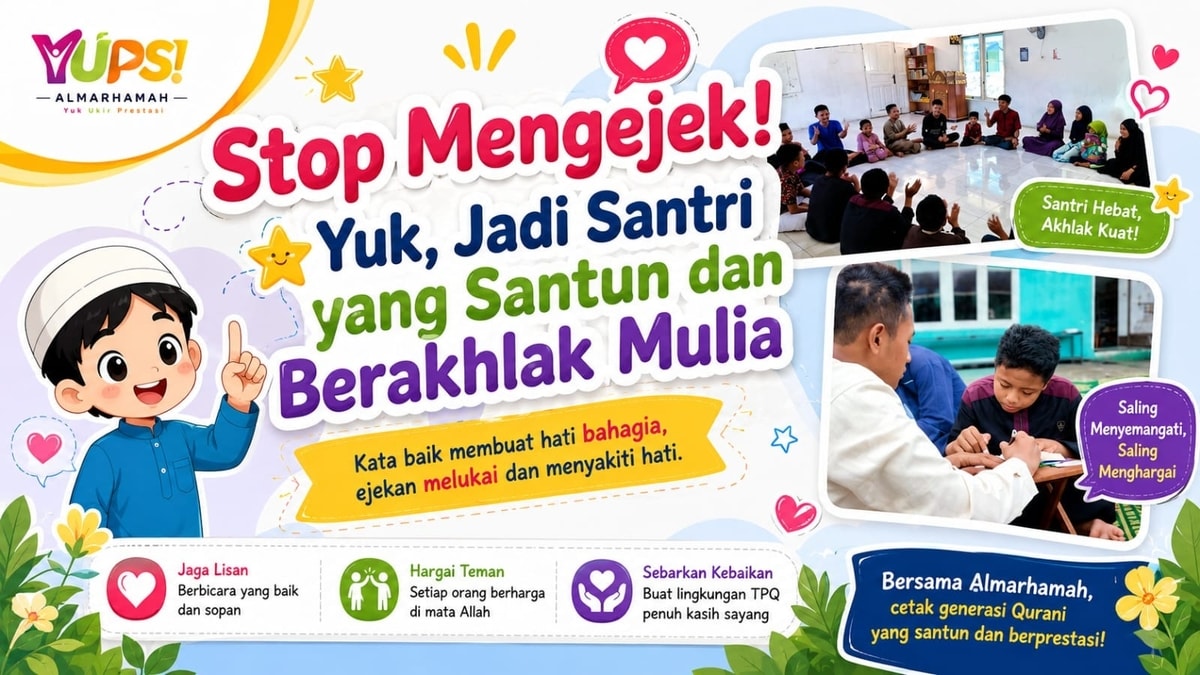 Lisan yang Baik, Hati yang Bahagia: Yuk, Stop Mengejek!
