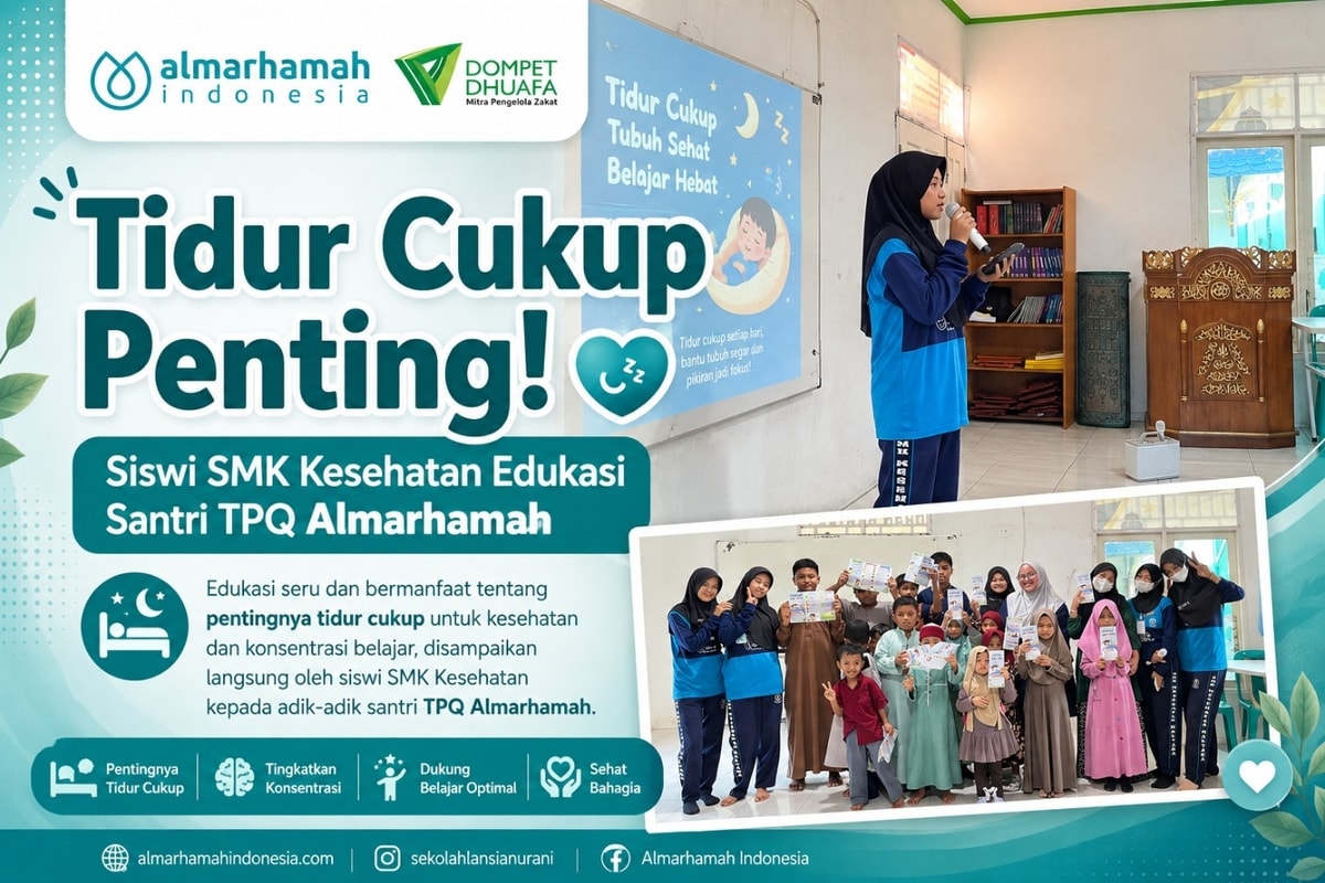 Tidur Cukup Penting! Siswi SMK Kesehatan Edukasi Santri TPQ Almarhamah