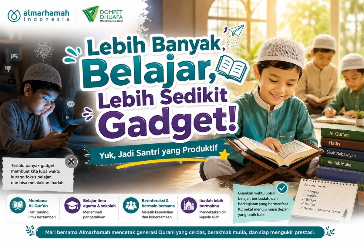 Lebih Banyak Belajar, Lebih Sedikit Gadget! Yuk, Jadi Santri yang Produktif