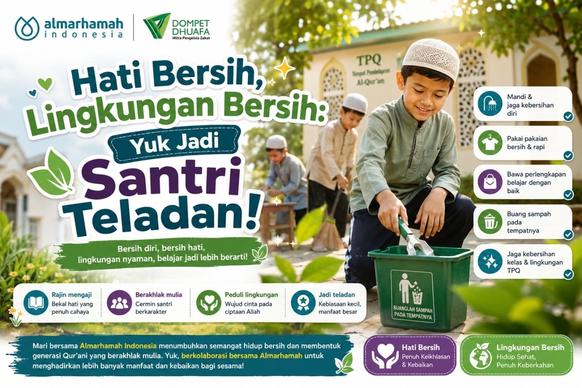 Hati Bersih, Lingkungan Bersih: Yuk Jadi Santri Teladan! 🌿-✨-