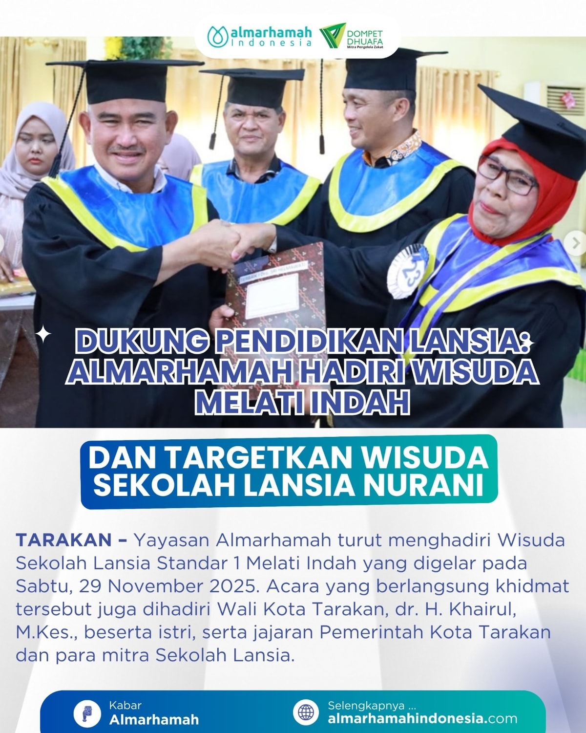 Dukung Pendidikan Lansia: Almarhamah Hadiri Wisuda Melati Indah dan Targetkan Wisuda Sekolah Lansia Nurani