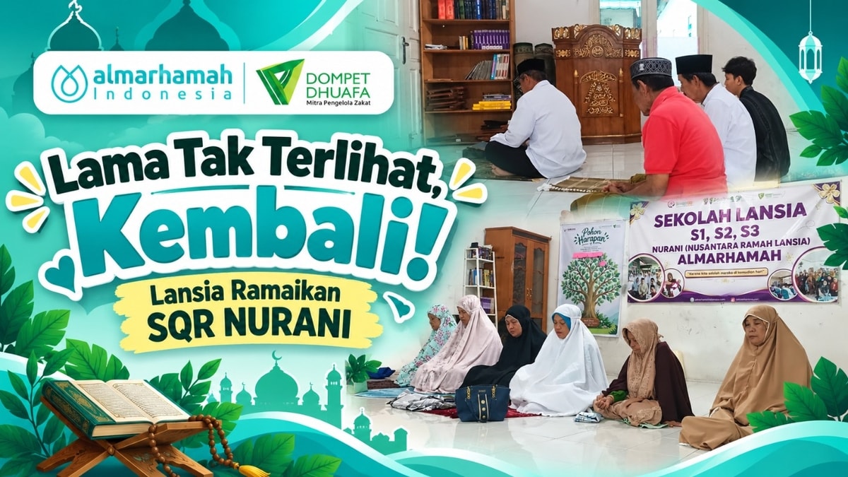 Lama Tak Terlihat, Kembali! Lansia Ramaikan SQR NURANI