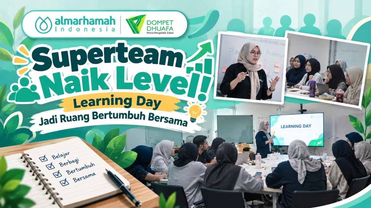 Superteam Naik Level! Learning Day Jadi Ruang Bertumbuh Bersama