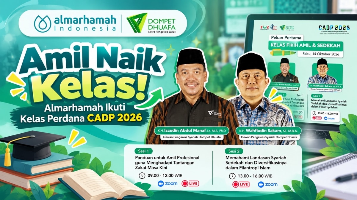 Amil Naik Kelas! Almarhamah Ikuti Kelas Perdana CADP 2026