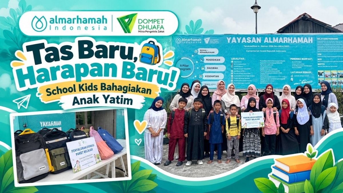 Tas Baru, Harapan Baru! School Kids Bahagiakan Anak Yatim