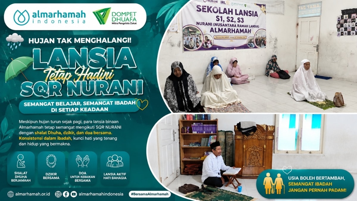 Hujan Tak Mengalangi! Lansia Tetap Hadiri SQR NURANI