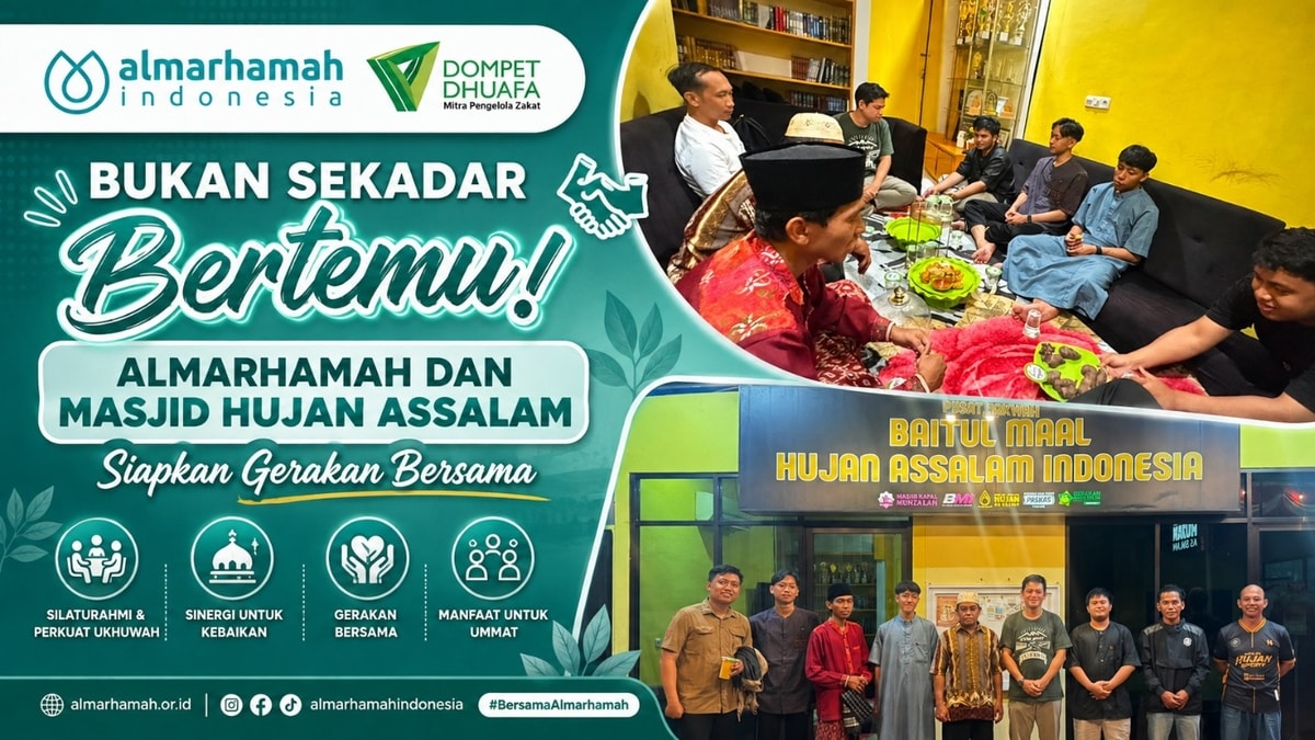 Bukan Sekadar Bertemu! Almarhamah dan Masjid Hujan Assalam Siapkan Gerakan Bersama