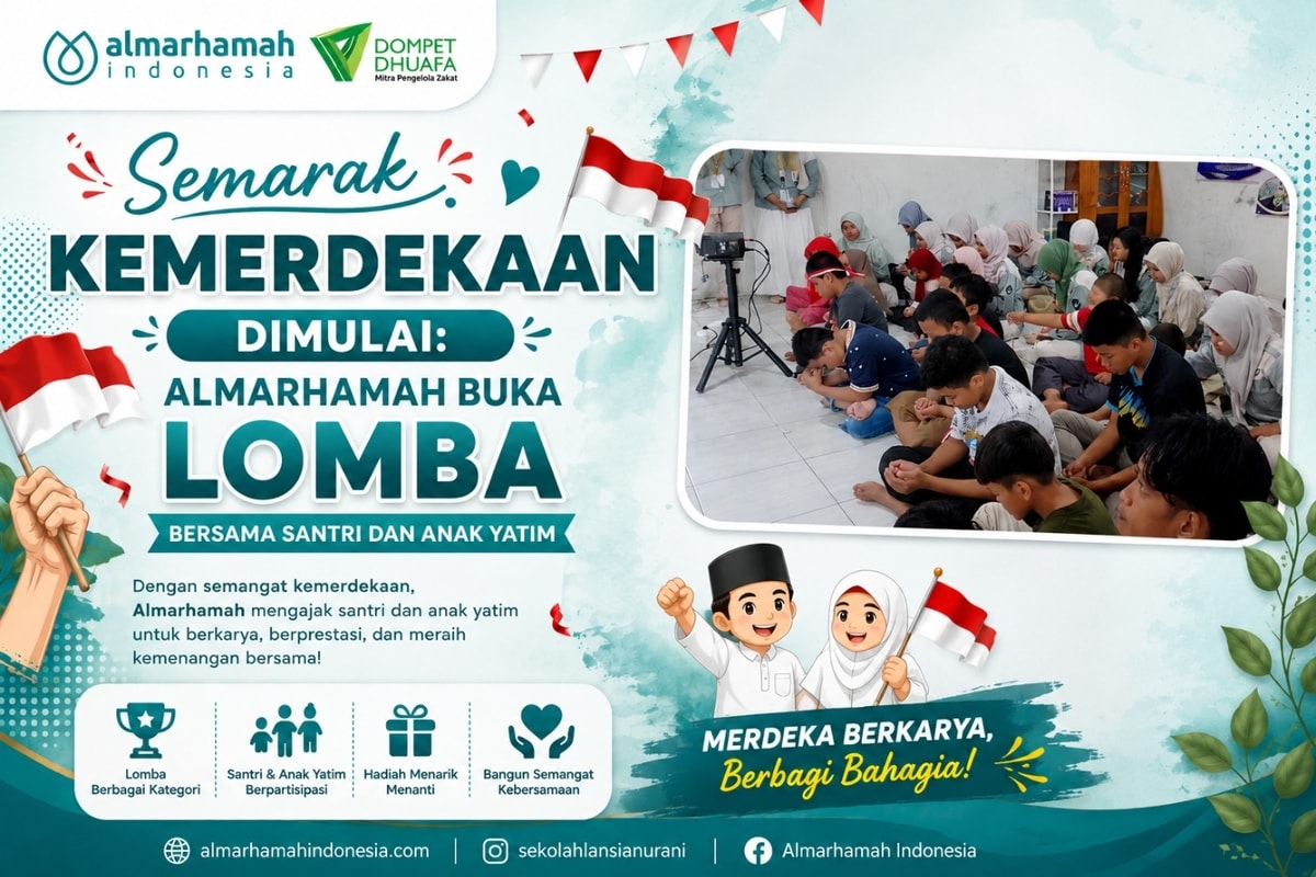 Semarak Kemerdekaan Dimulai: Almarhamah Buka Lomba Bersama Santri dan Anak Yatim