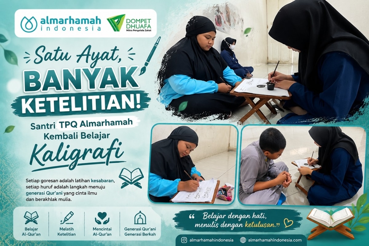 Satu Ayat, Banyak Ketelitian! Santri TPQ Almarhamah Kembali Belajar Kaligrafi