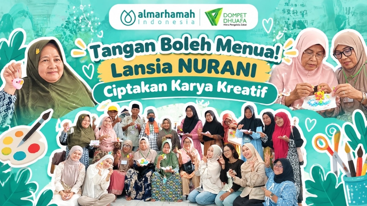 Tangan Boleh Menua! Lansia NURANI Ciptakan Karya Kreatif