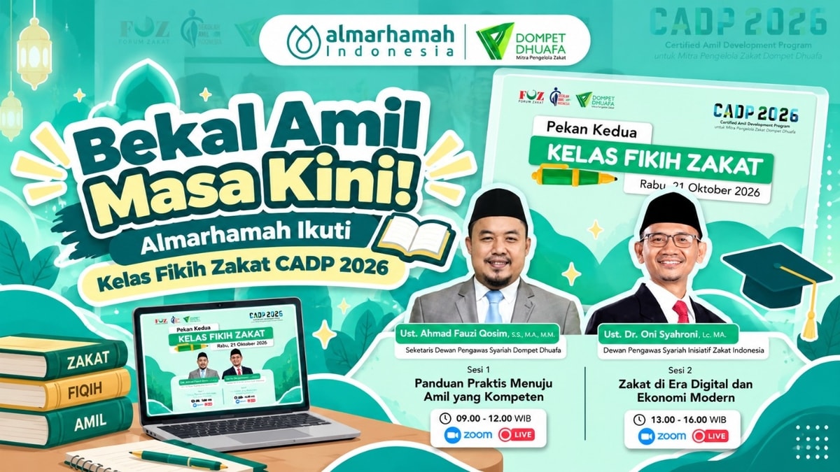 Bekal Amil Masa Kini! Almarhamah Ikuti Kelas Fikih Zakat CADP 2026