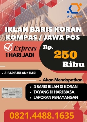 jasa pasang iklan koran jawa pos, beli iklan koran kompas, pasang iklan cetak tribun, iklan koran kompas gramedia group, jasa iklan baris jawa pos, beli iklan kolom kompas, pasang iklan display tribun, iklan koran murah jawa pos, iklan koran cepat kompas, iklan koran terpercaya tribun, jasa pasang iklan koran murah cepat, beli iklan koran cepat terpercaya, pasang iklan cetak murah terpercaya, ALL IKLAN iklan koran, PT All Jaringan Solusi iklan koran, allpedia.co.id iklan koran, 082144881635 iklan koran, jasa pasang iklan koran di jawa pos, beli iklan koran di kompas, pasang iklan cetak di tribun, iklan koran di kompas gramedia, jasa iklan baris di jawa pos, beli iklan kolom di kompas, pasang iklan display di tribun, iklan koran pengumuman jawa pos, iklan koran lelang kompas, iklan koran lowongan kerja tribun, jasa pasang iklan koran kompas gramedia group murah, beli iklan koran jawa pos cepat, pasang iklan cetak tribun terpercaya, ALL IKLAN jasa pasang iklan koran, PT All Jaringan Solusi beli iklan koran, allpedia.co.id pasang iklan cetak, 082144881635 jasa iklan koran, harga pasang iklan koran jawa pos, biaya iklan koran kompas, tarif pasang iklan koran tribun, promo pasang iklan koran kompas gramedia, paket iklan koran jawa pos, cara pasang iklan koran di kompas, panduan beli iklan koran tribun, tempat pasang iklan koran murah, dimana pasang iklan koran terpercaya, kontak pasang iklan koran 082144881635, nomor telepon all iklan, whatsapp pt all jaringan solusi iklan, jasa iklan koran via wa 082144881635, pasang iklan koran tanpa ribet, jasa iklan koran profesional, beli iklan koran aman terpercaya, pasang iklan cetak proses mudah, iklan koran jangkauan nasional, iklan koran audiens setia, pasang iklan koran kredibel, jasa pasang iklan baris murah, beli iklan display cepat, pasang iklan kolom terpercaya, iklan koran untuk bisnis, pasang iklan koran pribadi, iklan koran properti, iklan koran otomotif, iklan koran pendidikan, iklan koran lowongan, iklan koran lelang, iklan koran pengumuman, iklan koran duka cita, iklan koran ucapan selamat, iklan koran reuni, iklan koran kehilangan, iklan koran ditemukan, iklan koran somasi, iklan koran ralat, iklan koran pemberitahuan, iklan koran perubahan nama, iklan koran akta pendirian, iklan koran rups, iklan koran laporan keuangan, iklan koran neraca, iklan koran pengumuman resmi, iklan koran pemerintah, pasang iklan koran di media besar, jasa iklan koran media cetak, beli iklan koran media massa, pasang iklan koran media nasional, iklan koran jawa pos murah cepat, iklan koran kompas cepat terpercaya, iklan koran tribun murah terpercaya, jasa pasang iklan koran termurah, beli iklan koran tercepat, pasang iklan cetak terbaik, all iklan koran murah cepat, pt all jaringan solusi koran terpercaya, allpedia.co.id koran cepat, 082144881635 koran murah, jasa iklan koran online (untuk layanan online mereka terkait koran), beli iklan koran fisik, pasang iklan koran via email, iklan koran via website allpedia, pasang iklan koran pt all jaringan solusi, iklan koran all iklan, jasa pasang iklan kompas e-paper (jika ada), beli iklan jawa pos e-paper (jika ada), pasang iklan koran terbit harian, iklan koran terbit mingguan, Aceh Barat, Aceh Barat Daya, Aceh Besar, Aceh Jaya, Aceh Selatan, Aceh Singkil, Aceh Tamiang, Aceh Tengah, Aceh Tenggara, Aceh Timur, Aceh Utara, Bener Meriah, Bireuen, Gayo Lues, Nagan Raya, Pidie, Pidie Jaya, Simeulue, Kota Banda Aceh, Kota Langsa, Kota Lhokseumawe, Kota Sabang, Kota Subulussalam, Asahan, Batu Bara, Dairi, Deli Serdang, Humbang Hasundutan, Karo, Labuhanbatu, Labuhanbatu Selatan, Labuhanbatu Utara, Langkat, Mandailing Natal, Nias, Nias Barat, Nias Selatan, Nias Utara, Padang Lawas, Padang Lawas Utara, Pakpak Bharat, Samosir, Serdang Bedagai, Simalungun, Tapanuli Selatan, Tapanuli Tengah, Tapanuli Utara, Toba, Kota Binjai, Kota Gunungsitoli, Kota Medan, Kota Padang Sidempuan, Kota Pematangsiantar, Kota Sibolga, Kota Tanjungbalai, Kota Tebing Tinggi, Agam, Dharmasraya, Kepulauan Mentawai, Lima Puluh Kota, Padang Pariaman, Pasaman, Pasaman Barat, Pesisir Selatan, Sijunjung, Solok, Solok Selatan, Tanah Datar, Kota Bukittinggi, Kota Padang, Kota Padang Panjang, Kota Pariaman, Kota Payakumbuh, Kota Sawahlunto, Kota Solok, Bengkalis, Indragiri Hilir, Indragiri Hulu, Kampar, Kepulauan Meranti, Kuantan Singingi, Pelalawan, Rokan Hilir, Rokan Hulu, Siak, Kota Dumai, Kota Pekanbaru, Batang Hari, Bungo, Kerinci, Merangin, Muaro Jambi, Sarolangun, Tanjung Jabung Barat, Tanjung Jabung Timur, Tebo, Kota Jambi, Kota Sungai Penuh, Bengkulu Selatan, Bengkulu Tengah, Bengkulu Utara, Kaur, Kepahiang, Lebong, Mukomuko, Rejang Lebong, Seluma, Kota Bengkulu, Lampung Barat, Lampung Selatan, Lampung Tengah, Lampung Timur, Lampung Utara, Mesuji, Pesawaran, Pesisir Barat, Pringsewu, Tanggamus, Tulang Bawang, Tulang Bawang Barat, Way Kanan, Kota Bandar Lampung, Kota Metro, Bangka, Bangka Barat, Bangka Selatan, Bangka Tengah, Belitung, Belitung Timur, Kota Pangkal Pinang, Bintan, Karimun, Kepulauan Anambas, Lingga, Natuna, Kota Batam, Kota Tanjungpinang, Lebak, Pandeglang, Serang, Tangerang, Kota Cilegon, Kota Serang, Kota Tangerang, Kota Tangerang Selatan, Bandung, Bandung Barat, Bekasi, Bogor, Ciamis, Cianjur, Cirebon, Garut, Indramayu, Karawang, Kuningan, Majalengka, Pangandaran, Purwakarta, Subang, Sukabumi, Sumedang, Tasikmalaya, Kota Bandung, Kota Banjar, Kota Bekasi, Kota Bogor, Kota Cimahi, Kota Cirebon, Kota Depok, Kota Sukabumi, Kota Tasikmalaya, Banjarnegara, Banyumas, Batang, Blora, Boyolali, Brebes, Cilacap, Demak, Grobogan, Jepara, Karanganyar, Kebumen, Kendal, Klaten, Kudus, Magelang, Pati, Pekalongan, Pemalang, Purbalingga, Purworejo, Rembang, Semarang, Sragen, Sukoharjo, Tegal, Temanggung, Wonogiri, Wonosobo, Kota Magelang, Kota Pekalongan, Kota Salatiga, Kota Semarang, Kota Surakarta, Kota Tegal, Bantul, Gunungkidul, Kulon Progo, Sleman, Kota Yogyakarta, Bangkalan, Banyuwangi, Blitar, Bojonegoro, Bondowoso, Gresik, Jember, Jombang, Kediri, Lamongan, Lumajang, Madiun, Magetan, Malang, Mojokerto, Nganjuk, Ngawi, Pacitan, Pamekasan, Pasuruan, Ponorogo, Probolinggo, Sampang, Sidoarjo, Situbondo, Sumenep, Trenggalek, Tuban, Tulungagung, Kota Batu, Kota Blitar, Kota Kediri, Kota Madiun, Kota Malang, Kota Mojokerto, Kota Pasuruan, Kota Probolinggo, Kota Surabaya, Badung, Bangli, Buleleng, Gianyar, Jembrana, Karangasem, Klungkung, Tabanan, Kota Denpasar, Bima, Dompu, Lombok Barat, Lombok Tengah, Lombok Timur, Lombok Utara, Sumbawa, Sumbawa Barat, Kota Bima, Kota Mataram, Alor, Belu, Ende, Flores Timur, Kupang, Lembata, Malaka, Manggarai, Manggarai Barat, Manggarai Timur, Nagekeo, Ngada, Rote Ndao, Sabu Raijua, Sikka, Sumba Barat, Sumba Barat Daya, Sumba Tengah, Sumba Timur, Timor Tengah Selatan, Timor Tengah Utara, Kota Kupang, Bengkayang, Kapuas Hulu, Kayong Utara, Ketapang, Kubu Raya, Landak, Melawi, Mempawah, Sambas, Sanggau, Sekadau, Sintang, Kota Pontianak, Kota Singkawang, Barito Selatan, Barito Timur, Barito Utara, Gunung Mas, Kapuas, Katingan, Kotawaringin Barat, Kotawaringin Timur, Lamandau, Murung Raya, Pulang Pisau, Sukamara, Seruyan, Kota Palangka Raya, Balangan, Banjar, Barito Kuala, Hulu Sungai Selatan, Hulu Sungai Tengah, Hulu Sungai Utara, Kotabaru, Tabalong, Tanah Bumbu, Tanah Laut, Tapin, Kota Banjarbaru, Kota Banjarmasin, Berau, Kutai Barat, Kutai Kartanegara, Kutai Timur, Mahakam Ulu, Paser, Penajam Paser Utara, Kota Balikpapan, Kota Bontang, Kota Samarinda, Bulungan, Malinau, Nunukan, Tana Tidung, Kota Tarakan, Bolaang Mongondow, Bolaang Mongondow Selatan, Bolaang Mongondow Timur, Bolaang Mongondow Utara, Kepulauan Sangihe, Kepulauan Siau Tagulandang Biaro, Kepulauan Talaud, Minahasa, Minahasa Selatan, Minahasa Tenggara, Minahasa Utara, Kota Bitung, Kota Kotamobagu, Kota Manado, Kota Tomohon, Boalemo, Bone Bolango, Gorontalo, Gorontalo Utara, Pohuwato, Kota Gorontalo, Bantaeng, Barru, Bone, Bulukumba, Enrekang, Gowa, Jeneponto, Kepulauan Selayar, Luwu, Luwu Timur, Luwu Utara, Maros, Pangkajene dan Kepulauan, Pinrang, Sidenreng Rappang, Sinjai, Soppeng, Takalar, Tana Toraja, Toraja Utara, Wajo, Kota Makassar, Kota Palopo, Kota Parepare, Bombana, Buton, Buton Selatan, Buton Tengah, Buton Utara, Kolaka, Kolaka Timur, Kolaka Utara, Konawe, Konawe Kepulauan, Konawe Selatan, Konawe Utara, Muna, Muna Barat, Wakatobi, Kota Bau-Bau, Kota Kendari, Boalemo, Bone Bolango, Gorontalo, Gorontalo Utara, Pohuwato, Kota Gorontalo, Majene, Mamasa, Mamuju, Mamuju Tengah, Pasangkayu, Polewali Mandar, Kota Mamuju, Banggai, Banggai Kepulauan, Banggai Laut, Buol, Donggala, Morowali, Morowali Utara, Parigi Moutong, Poso, Sigi, Tojo Una-Una, Tolitoli, Kota Palu, Bau-Bau, Buton, Buton Selatan, Buton Tengah, Buton Utara, Kolaka, Kolaka Timur, Kolaka Utara, Konawe, Konawe Kepulauan, Konawe Selatan, Konawe Utara, Muna, Muna Barat, Wakatobi, Kota Bau-Bau, Kota Kendari, Buru, Buru Selatan, Kepulauan Aru, Maluku Barat Daya, Maluku Tengah, Maluku Tenggara, Maluku Tenggara Barat, Seram Bagian Barat, Seram Bagian Timur, Kota Ambon, Kota Tual, Halmahera Barat, Halmahera Tengah, Halmahera Timur, Halmahera Selatan, Halmahera Utara, Kepulauan Sula, Pulau Morotai, Kota Ternate, Kota Tidore Kepulauan, Fakfak, Kaimana, Manokwari, Manokwari Selatan, Maybrat, Pegunungan Arfak, Raja Ampat, Sorong, Sorong Selatan, Tambrauw, Teluk Bintuni, Teluk Wondama, Kota Sorong, Asmat, Biak Numfor, Boven Digoel, Deiyai, Dogiyai, Intan Jaya, Jayapura, Jayawijaya, Keerom, Kepulauan Yapen, Lanny Jaya, Mamberamo Raya, Mamberamo Tengah, Mappi, Merauke, Mimika, Nabire, Nduga, Paniai, Pegunungan Bintang, Puncak, Puncak Jaya, Sarmi, Supiori, Tolikara, Waropen, Yahukimo, Yalimo, Kota Jayapura, Kabupaten Administrasi Kepulauan Seribu, Kota Administrasi Jakarta Barat, Kota Administrasi Jakarta Pusat, Kota Administrasi Jakarta Selatan, Kota Administrasi Jakarta Timur, Kota Administrasi Jakarta Utara