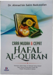 Buku Cara Mudah Dan Cepat Hafal Al-Quran