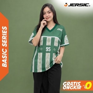 JERSIC - Jersey Basic Hijau Number Series 95 Oversize Streetwear Dry Fit Unisex