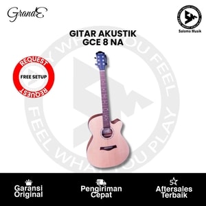 Gitar Akustik Elektrik GRANDE GCE8 NA