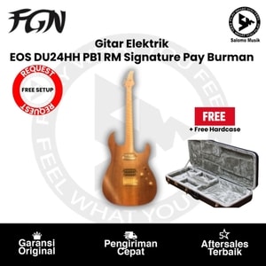Gitar Elektrik Fujigen EOS DU24HH PB1 RM Signature Pay Burman Original + Free Hardcase