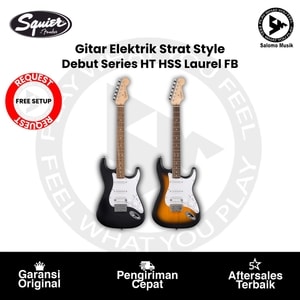 Gitar Elektrik Squier Debut Series Strat Style HT HSS Laurel FB Varian Warna Original