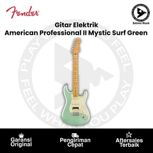Gitar Elektrik Fender American Professional II HSS Stratocaster Maple FB Mystic Surf Green
