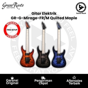 Gitar Elektrik Grass Roots GR-G-Mirage-FR/M QM Quilted Maple by ESP Varian Warna