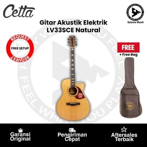 Gitar Akustik Elektrik Cetta LV33SCE Natural + Free Bag