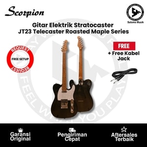 Gitar Elektrik Scorpion JT23 Telecaster Roasted Maple Series Varian Warna + Free Kabel Jack + Free Setting