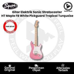 Gitar Elektrik Squier Sonic Stratocaster HT Maple FB White Pickguard Tropical Turquoise