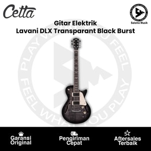 Gitar Elektrik Cetta Lavani DLX Transparant Black Burst