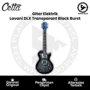 Gitar Elektrik Cetta Lavani DLX Transparant Black Burst
