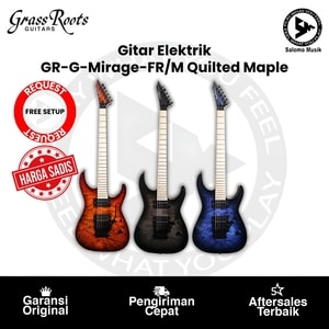 Gitar Elektrik Grass Roots GR-G-Mirage-FR/M QM Quilted Maple by ESP Varian Warna