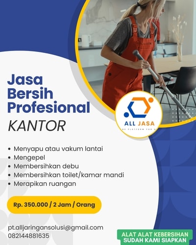 Jasa bersih kantor, jasa kebersihan kantor, cleaning service kantor, ALL JASA Indonesia, PT All Jaringan Solusi, jasa bersih kantor murah, jasa bersih kantor cepat, jasa bersih kantor aman, jasa bersih kantor resmi, jasa bersih kantor terpercaya, jasa kebersihan profesional, layanan kebersihan kantor, harga jasa bersih kantor, biaya cleaning service kantor, penyedia jasa kebersihan, jasa bersih kantor Jakarta, jasa kebersihan Surabaya, cleaning service Bandung, jasa kebersihan seluruh Indonesia, jasa bersih kantor terdekat, outsourcing cleaning service, vendor cleaning service, perusahaan cleaning service, jasa vakum lantai, jasa pel kantor, jasa pembersih toilet, layanan sanitasi kantor, paket kebersihan kantor, jasa bersih kantor harian, jasa bersih kantor bulanan, tenaga kebersihan terlatih, peralatan kebersihan lengkap, kontak jasa bersih kantor, 082144881635, allpedia.co.id, jasa bersih kantor dan gedung, jasa kebersihan komersial, solusi kebersihan kantor, mitra kebersihan bisnis, jasa bersih ruang kerja, jasa bersih ruko, cleaning service corporate, layanan office cleaning, jasa general cleaning kantor, jasa pembersih debu, jasa merapikan ruangan, kantor bersih dan sehat, lingkungan kerja nyaman, meningkatkan produktivitas kantor, jasa kebersihan berbadan hukum, cleaning service berpengalaman, rekomendasi jasa bersih kantor, cari jasa kebersihan kantor, butuh cleaning service, jasa kebersihan higienis, jasa bersih kantor Medan, cleaning service Makassar, jasa kebersihan Semarang, jasa bersih kantor Bali, layanan kebersihan di semua kota, promo jasa bersih kantor, jasa bersih kantor 2 jam, jasa kebersihan terjangkau, jasa bebersih kantor, layanan pemeliharaan kebersihan, petugas kebersihan profesional, kebersihan kantor terpadu, jasa bersih kantor Bekasi, cleaning service Tangerang, jasa kebersihan Depok, jasa bersih kantor Bogor, kebersihan untuk citra perusahaan, jasa bersih kantor terbaik, jasa bersih kantor 24 jam