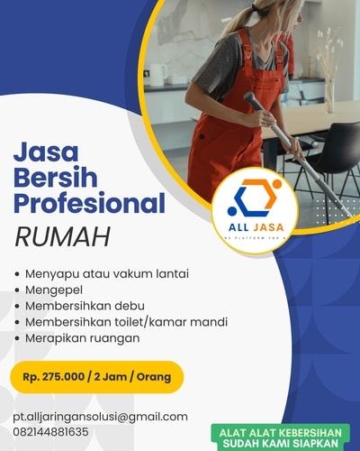 Jasa bersih rumah, Jasa kebersihan rumah, Cleaning service rumah, Layanan kebersihan profesional, Jasa bersih rumah murah, Jasa bersih rumah terpercaya, Jasa bersih rumah cepat, Jasa bersih rumah aman, Jasa bersih rumah resmi, Jasa bersih rumah terbaik, Jasa bersih rumah seluruh Indonesia, Jasa pembersih rumah panggilan, Harga jasa bersih rumah, ALL JASA Indonesia, PT All Jaringan Solusi, Jasa bersih kamar mandi, Jasa pembersih toilet, Jasa vakum debu rumah, Jasa pel lantai, Jasa dusting perabotan, Jasa merapikan ruangan, Cleaning service terdekat, Biaya cleaning service rumah, Promo jasa bersih rumah, Paket kebersihan rumah, Jasa bersih rumah harian, Jasa bersih rumah mingguan, Layanan kebersihan di semua kota, Jasa bersih rumah plus peralatan, Penyedia jasa kebersihan, Perusahaan cleaning service, Jasa kebersihan panggilan terpercaya, Allpedia jasa kebersihan, Kontak ALL JASA 082144881635, Jasa bersih rumah 275 ribu, Pesan jasa bersih rumah online, Booking cleaning service, Cari jasa bersih rumah, Rekomendasi jasa bersih rumah, Butuh cleaning service segera, Tenaga kebersihan profesional, Solusi rumah bersih, Bantuan bersih-bersih rumah, General cleaning service, Jasa kebersihan hunian, Jasa bersih apartemen, Jasa bersih kost, Tarif jasa kebersihan per jam, Jasa bersih rumah profesional murah, Jasa kebersihan terpercaya di Indonesia, Layanan cleaning service cepat dan aman, Jasa housekeeping Indonesia, Jasa bersih toilet dan dapur, Jasa pembersih rumah setelah renovasi, Jasa disinfektan rumah, Jasa bersih rumah tanpa repot, Agensi kebersihan rumah, Order jasa bersih rumah, Jasa bersih rumah 1 hari, Layanan kebersihan ALL JASA, Harga jasa ALL JASA, Jasa kebersihan kantor, Jasa bersih rumah Jakarta, Jasa bersih rumah Surabaya, Jasa bersih rumah Bandung, Jasa bersih rumah Medan, Jasa kebersihan Makassar, Layanan bersih rumah praktis, Pembersih rumah berpengalaman, Jasa bersih rumah terdekat dari lokasi saya, Jasa pembersihan mendalam, Jasa bersih rumah terjadwal, Jasa bersih rumah bulanan, Cleaning service dengan SOP, Jasa bersih rumah amanah