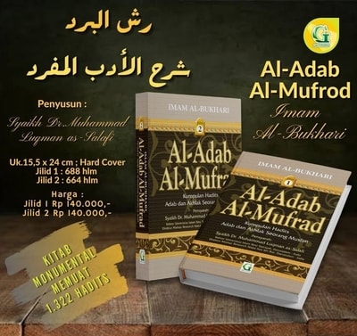 Buku Syarah Al-Adab Al-Mufrad Lengkap 2 Jilid