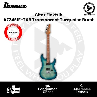 Gitar Elektrik Ibanez AZ24S1F-TXB Transparent Turquoise Burst