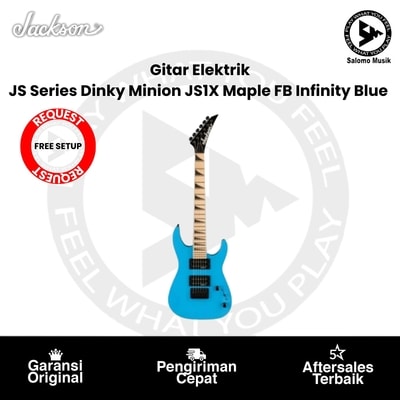 Gitar Elektrik Jackson JS Series Dinky Minion JS1X Maple FB Infinity Blue + Free Request Set Up