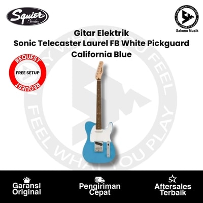 Gitar Elektrik Squier Sonic Telecaster Laurel FB White Pickguard California Blue + Free Request Set Up