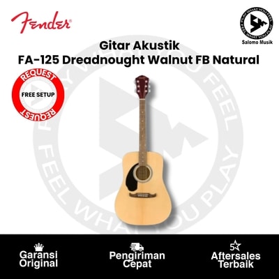 Gitar Akustik Fender FA-125 Dreadnought Walnut FB Natural + Free Request Set Up