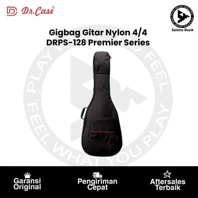 Gigbag Gitar Nylon 4/4 Dr. Case DRPS-128 Premier Series Original