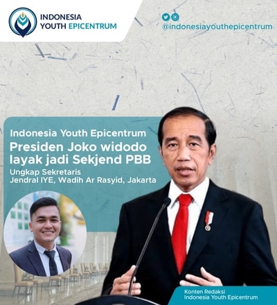 IYE: Presiden Jokowi Layak Jadi Sekjen PBB Usai Keberhasilan G20