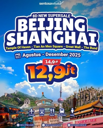 Paket Tour Beijing Shanghai 2025
