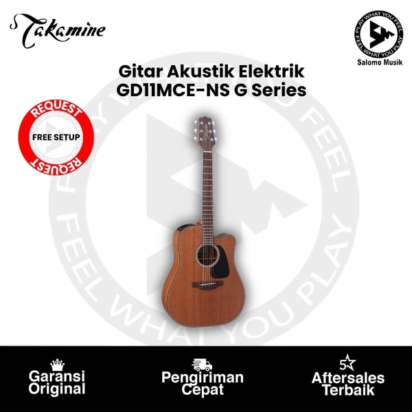 Gitar Akustik Elektrik Takamine GD11MCE-NS G Series + Free Request Set Up