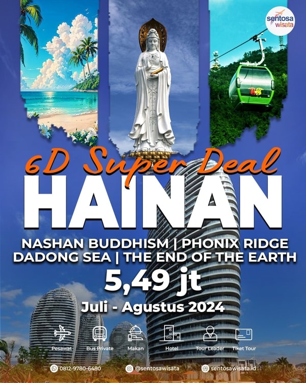 Paket Tour Hainan China 2024