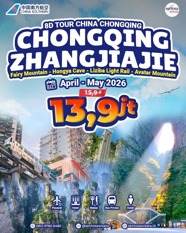paket tour chongqing zhangjiajie murah