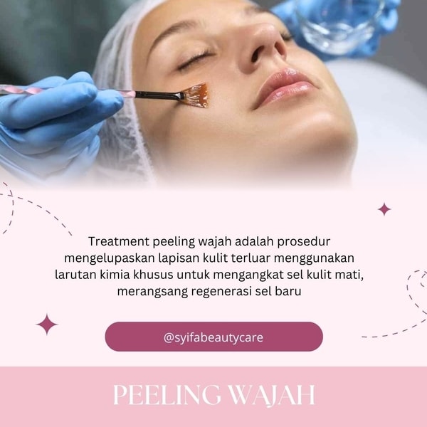 Treatment Peeling Wajah