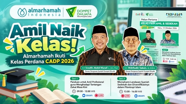 Amil Naik Kelas! Almarhamah Ikuti Kelas Perdana CADP 2026
