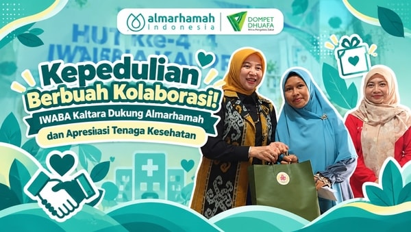 Kepedulian Berbuah Kolaborasi! IWABA Kaltara Dukung Almarhamah dan Apresiasi Tenaga Kesehatan