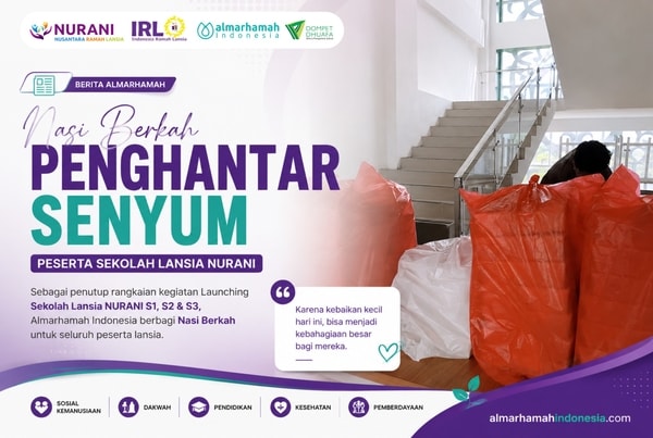 Senyum Lansia Mengembang! Nasi Berkah Tutup Launching Sekolah NURANI