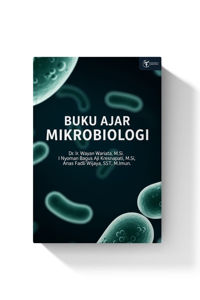 Buku Ajar Mikrobiologi