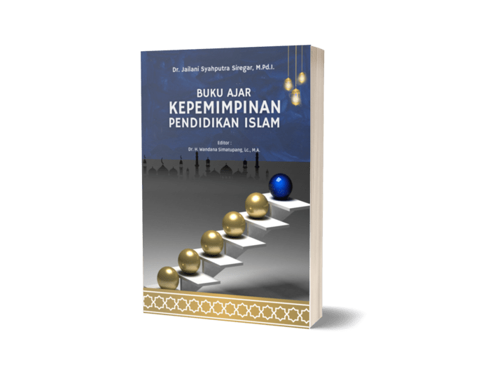 Buku Ajar Kepemimpinan Pendidikan Islam