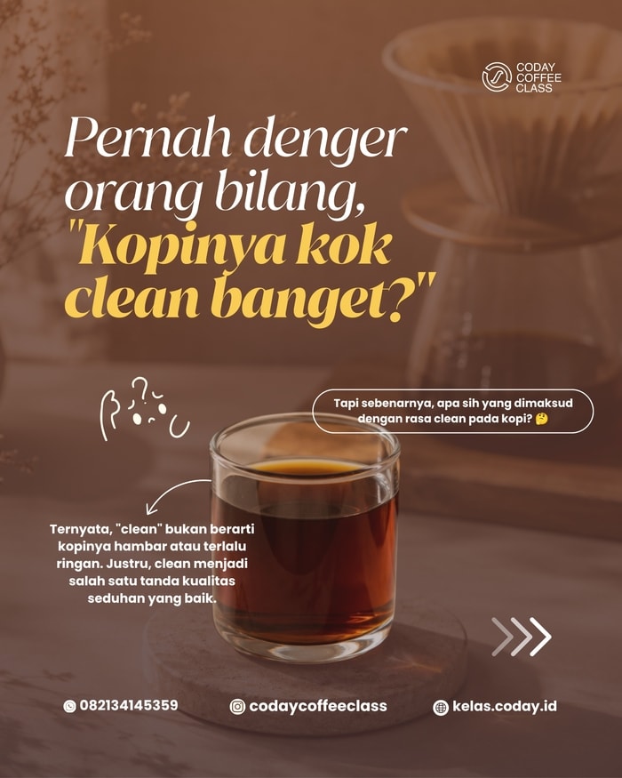 Apa Itu Clean pada Kopi? Memahami Salah Satu Karakter Rasa dalam Specialty Coffee