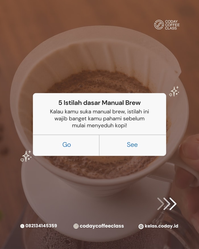 5 Istilah Dasar Manual Brew yang Wajib Dipahami Sebelum Menyeduh Kopi